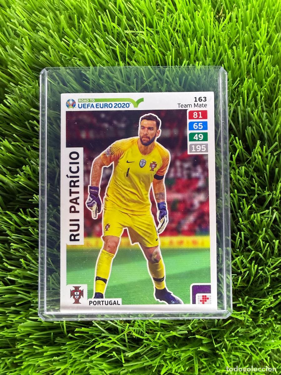 Cromos de f&uacute;tbol: N&ordm; 163 Rui Patr&iacute;cio Portugal Adrenalyn XL Road to Euro 2020