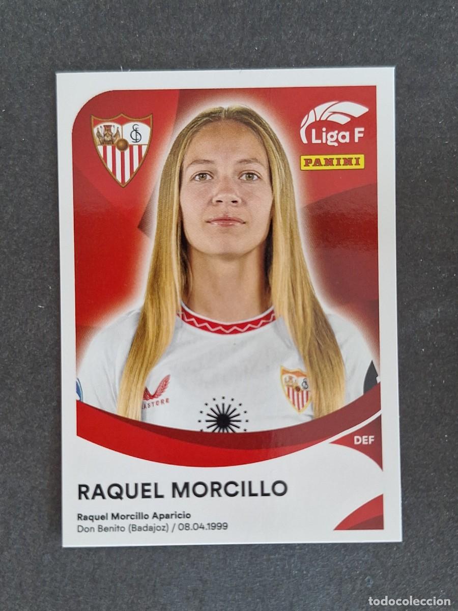 Cromos de f&uacute;tbol: L1 RAQUEL MORCILLO SEVILLA F. C. 290 PANINI LIGA F 2024 2025 24 25 SIN PEGAR NUNCA PEGADO