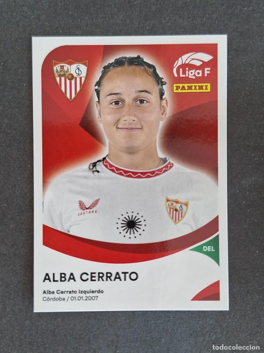 Cromos de f&uacute;tbol: L1 ALBA CERRATO SEVILLA F. C. 300 PANINI LIGA F 2024 2025 24 25 SIN PEGAR NUNCA PEGADO