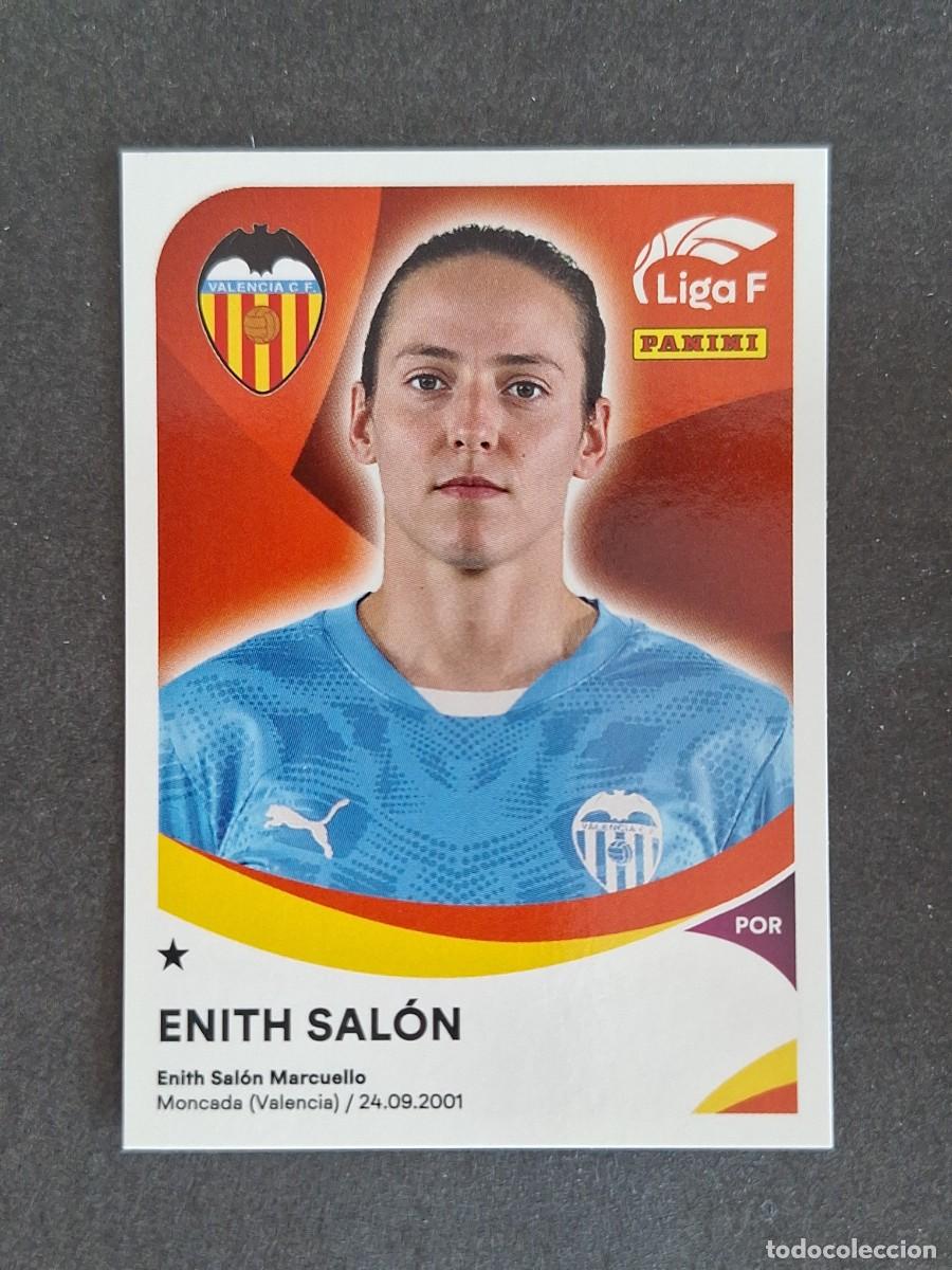 Cromos de f&uacute;tbol: L1 ENITH SALON VALENCIA C. F. FEMENINO 304 PANINI LIGA F 2024 2025 24 25 SIN PEGAR NUNCA PEGADO