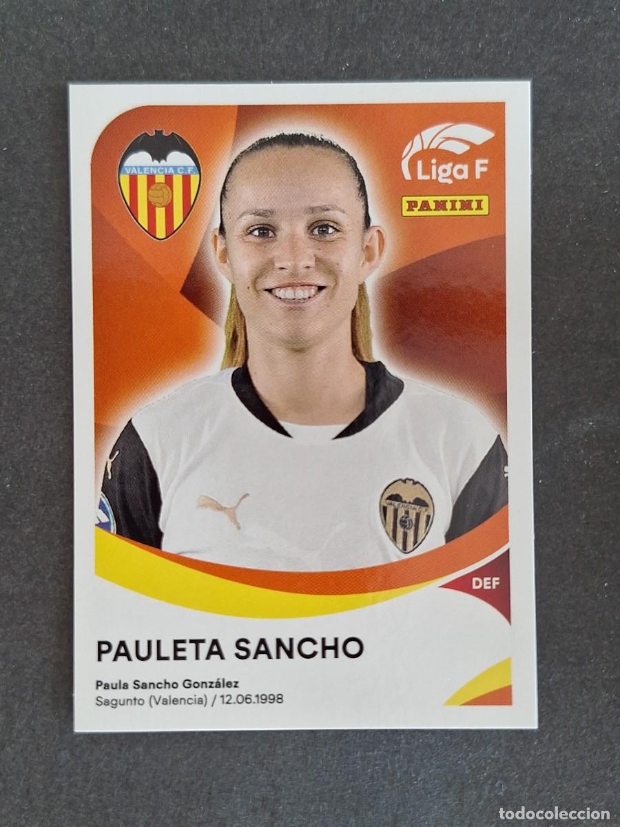 Cromos de f&uacute;tbol: L1 PAULETA SANCHO VALENCIA C. F. FEMENINO 311 PANINI LIGA F 2024 2025 24 25 SIN PEGAR NUNCA PEGADO