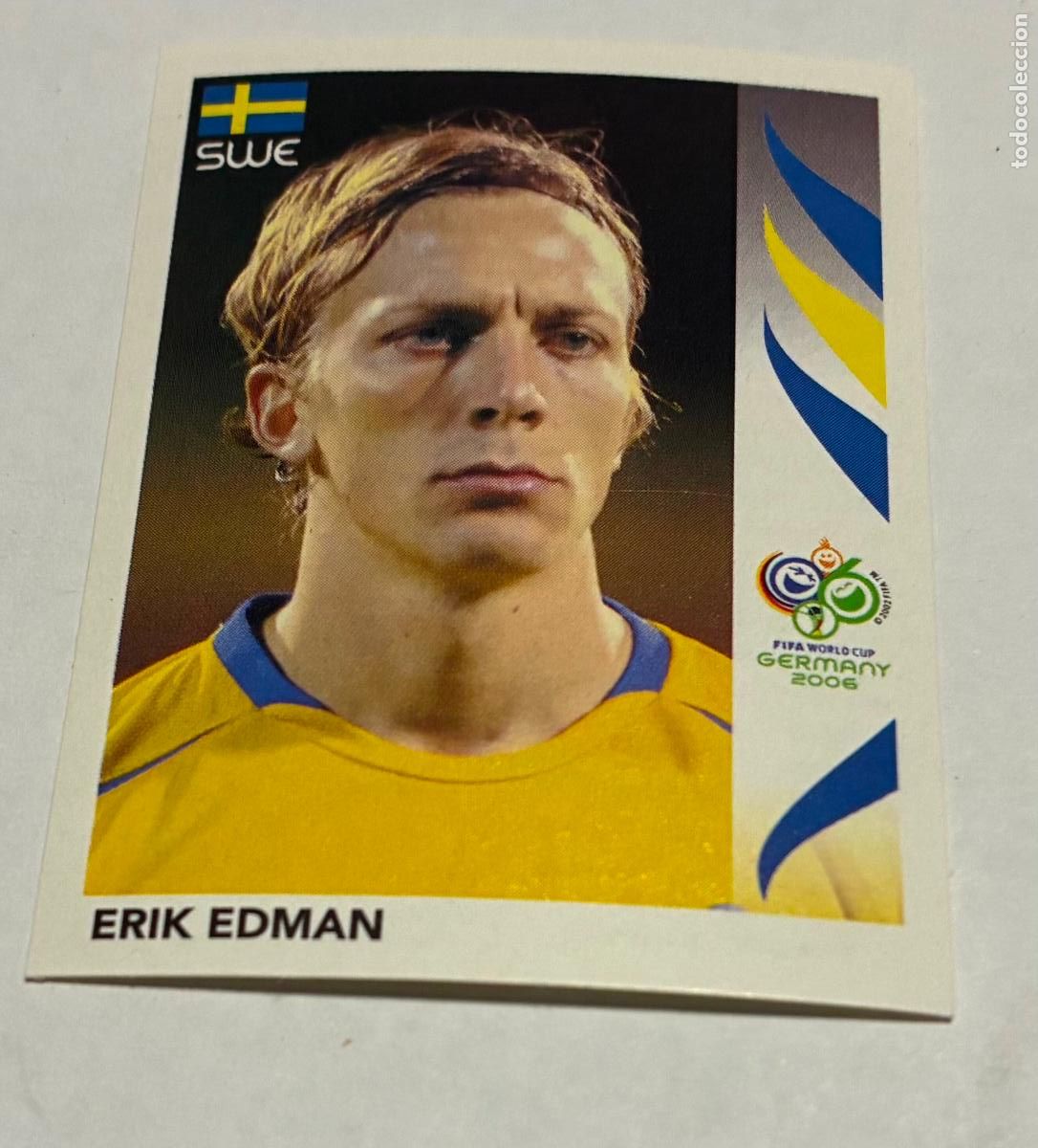 Cromos de f&uacute;tbol: CROMO FUTBOL MUNDIAL ALEMANIA 2006, PANINI, Numero 154, ERIK EDMAN, Suecia