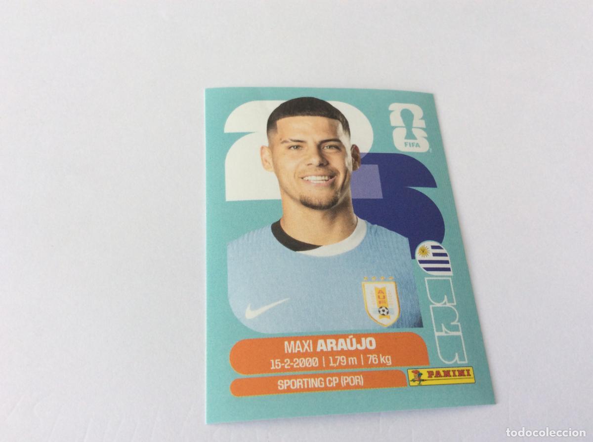 Cromos de f&uacute;tbol: URU16 URU 16 Maxi Araujo Uruguay Sticker Cromo FIFA World Cup 2026 26 Panini Mundial