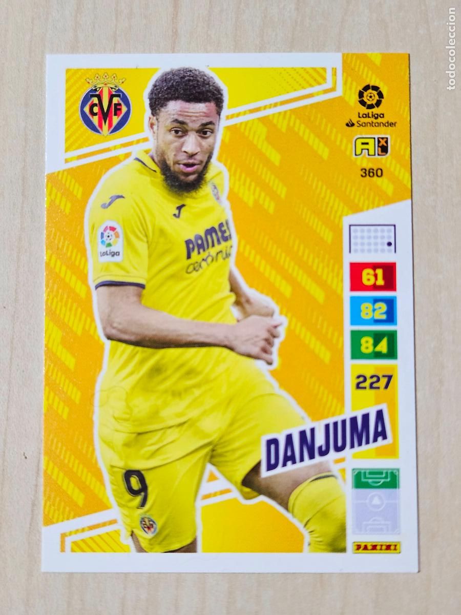 Cromos de f&uacute;tbol: FICHA N&ordm; 360 DANJUMA - ADRENALYN 22 23 - PANINI 2022 - 23 - CROMO - VILLARREAL