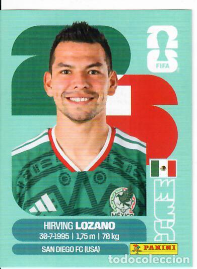 Cromos de f&uacute;tbol: CROMO PANINI MUNDIAL WORLD CUP 2026 - MEX 15 - LOZANO - MEXICO