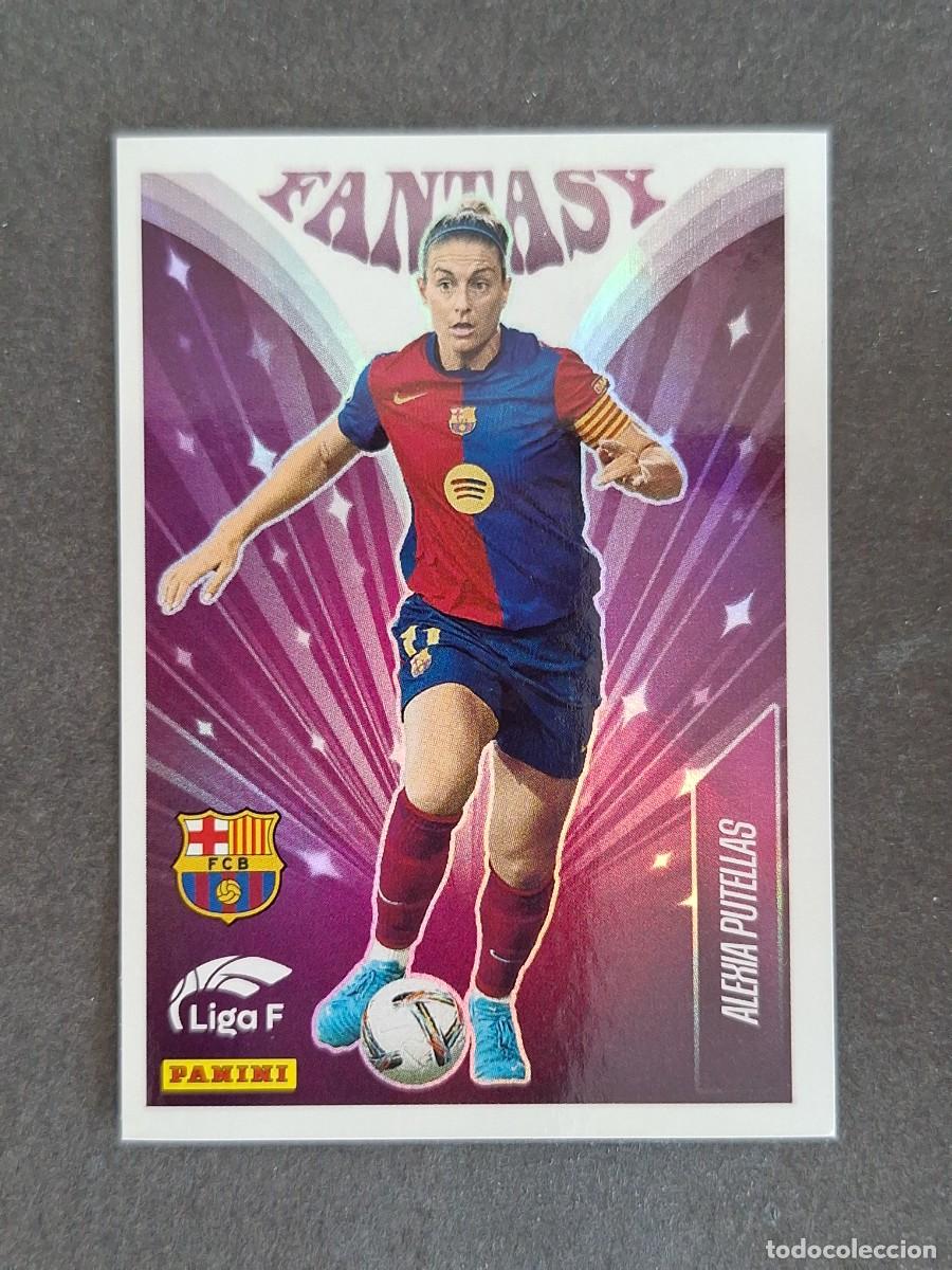 Cromos de f&uacute;tbol: L1 ALEXA PUTELLAS F. C. BARCELONA FANTASY 328 PANINI LIGA F 2024 2025 24 25 SIN PEGAR NUNCA PEGADO