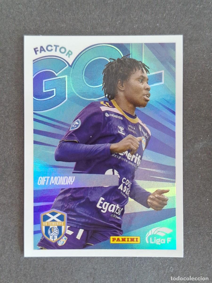 Cromos de f&uacute;tbol: L1 GIFT MONDAY COSTA ADEJE TENERIFE FACTOR GOL 362 PANINI LIGA F 2024 2025 24 25 SIN PEGAR