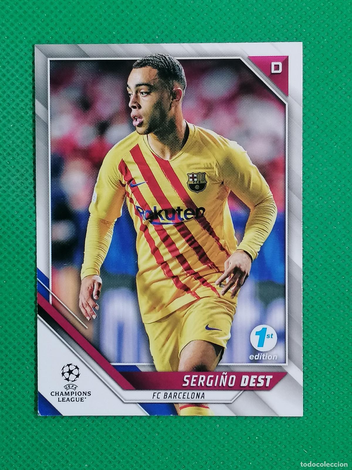 Cromos de f&uacute;tbol: 111 SERGI&Ntilde;O DEST BARCELONA 1ST EDITION ⚽ TOPPS FLAGSHIP UCC CHAMPIONS 2021 2022 21 22 ⚽