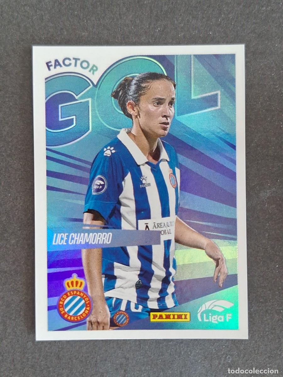 Cromos de f&uacute;tbol: L1 LICE CHAMORRO R. C. D. ESPA&Ntilde;OL FACTOR GOL 365 PANINI LIGA F 2024 2025 24 25 SIN PEGAR