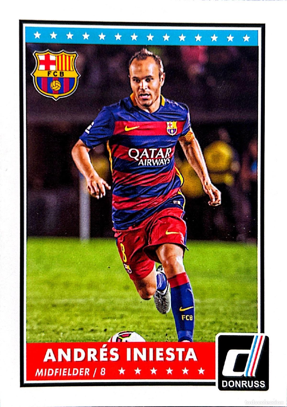 Cromos de f&uacute;tbol: Cromo Andr&eacute;s Iniesta F.C. Barcelona Panini Donruss Soccer 2015-2016