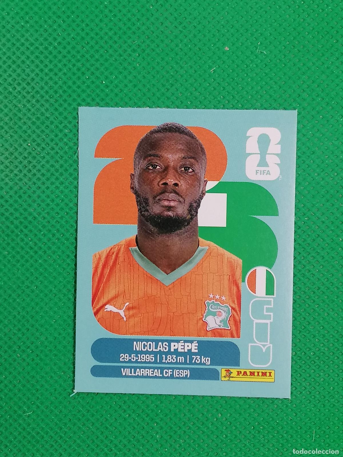 Cromos de f&uacute;tbol: NICOLAS PEPE COSTA DE MARFIL CIV UPDATE SET ⚽ PANINI FIFA MUNDIAL WORLD CUP 26 2026 STICKER ⚽
