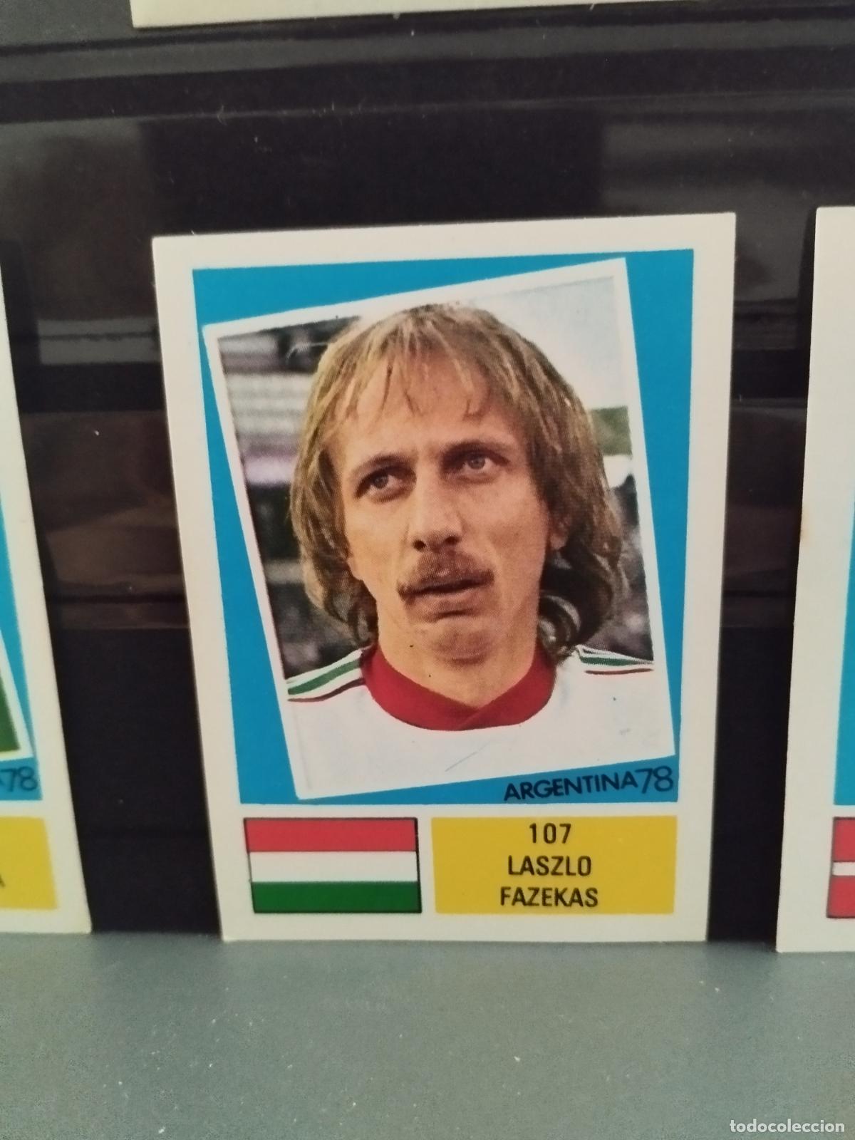 Cartes &agrave; collectionner de Football: MUNDIAL DE FUTBOL ARGENTINA 1978. ED. FHER. N 107. LASZLO FAZEKAS. HUNGRIA
