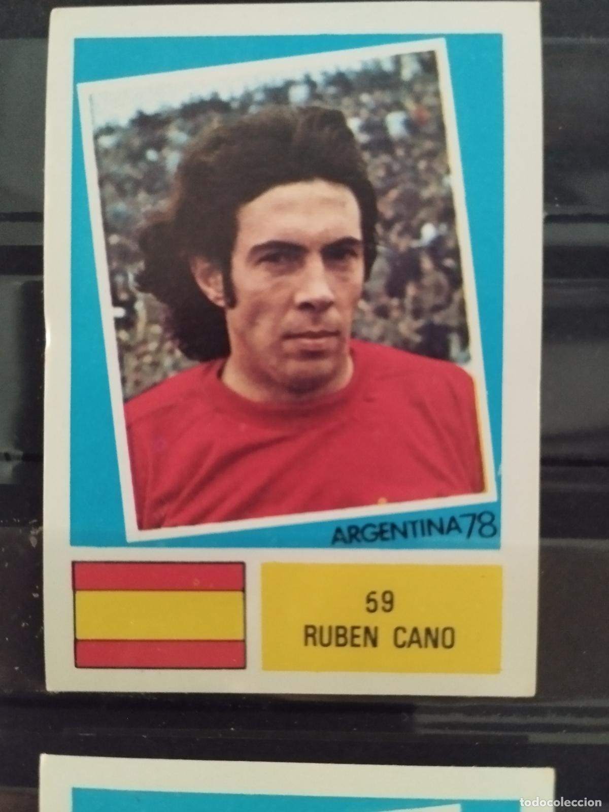 Cromos de Futebol: MUNDIAL DE FUTBOL ARGENTINA 1978. ED. FHER. N 59. RUBEN CANO. ESPA&Ntilde;A.