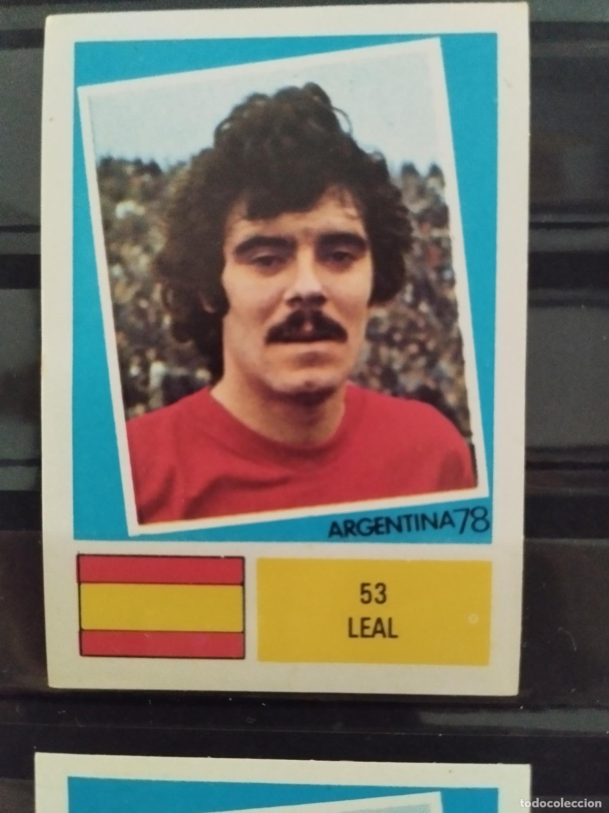 Cromos de f&uacute;tbol: MUNDIAL DE FUTBOL ARGENTINA 1978. ED. FHER. N 53. LEAL. ESPA&Ntilde;A.