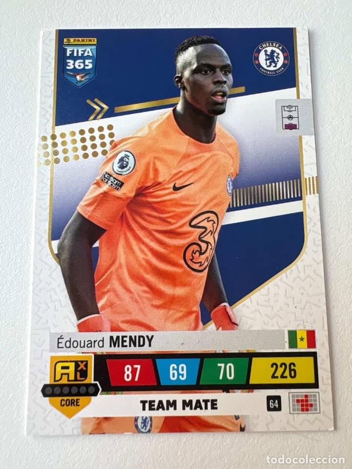 Cromos de f&uacute;tbol: Carta &Eacute;douard Mendy Team Mate Chelsea 64 FIFA 365 2023