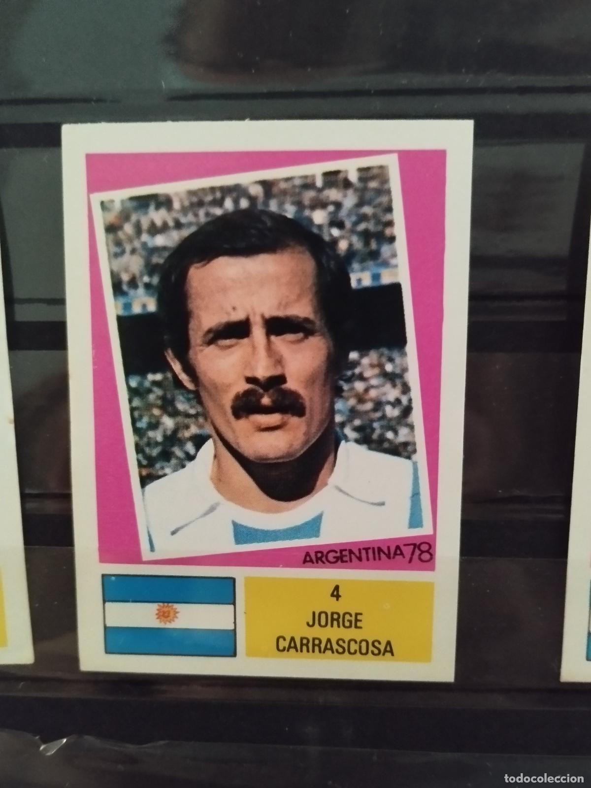 Cromos de f&uacute;tbol: MUNDIAL DE FUTBOL ARGENTINA 1978. ED. FHER. N 4. JORGE CARRASCOSA. ARGENTINA.