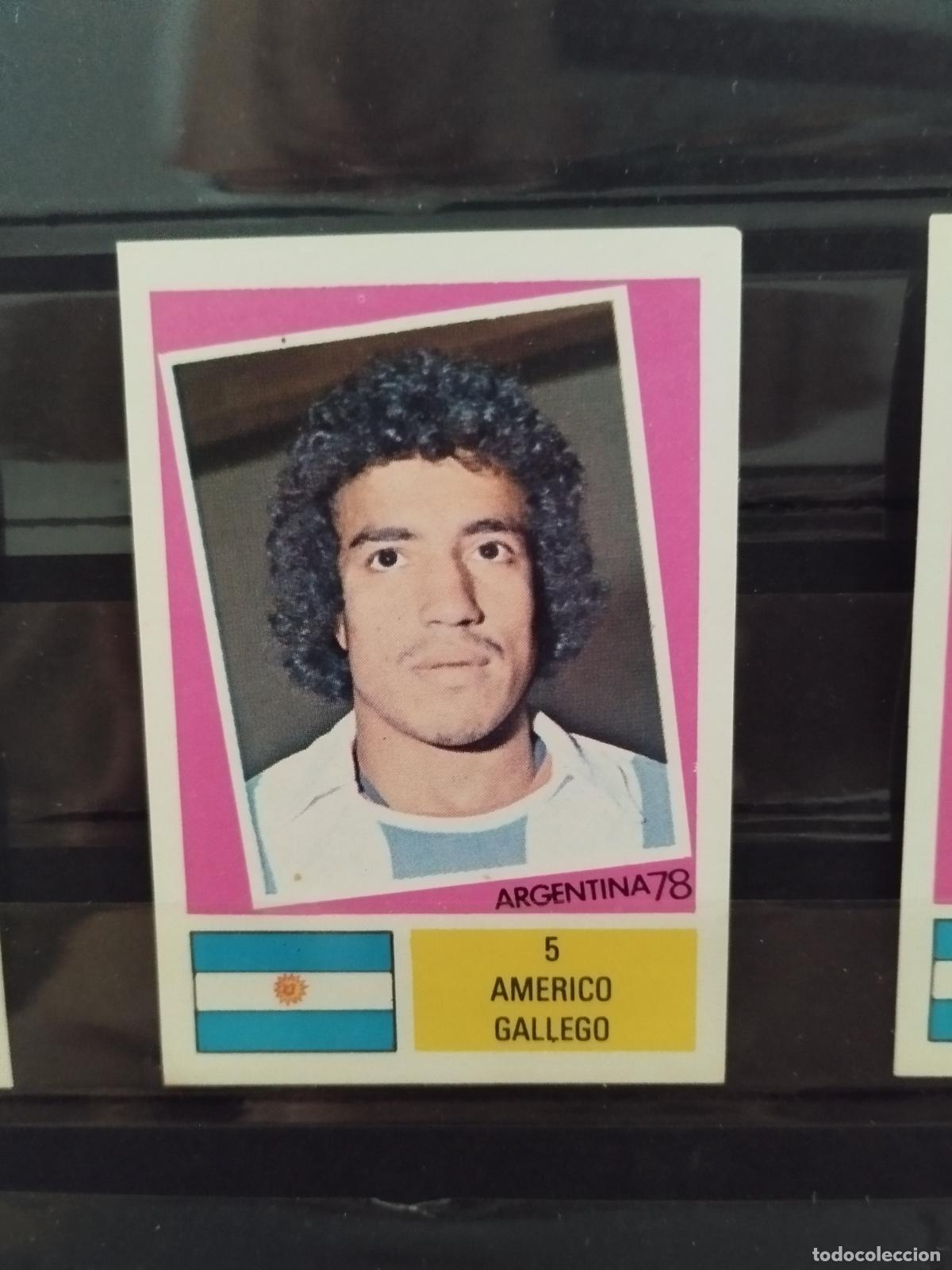 Cromos de f&uacute;tbol: MUNDIAL DE FUTBOL ARGENTINA 1978. ED. FHER. N 5. AMERICO GALLEGO. ARGENTINA.