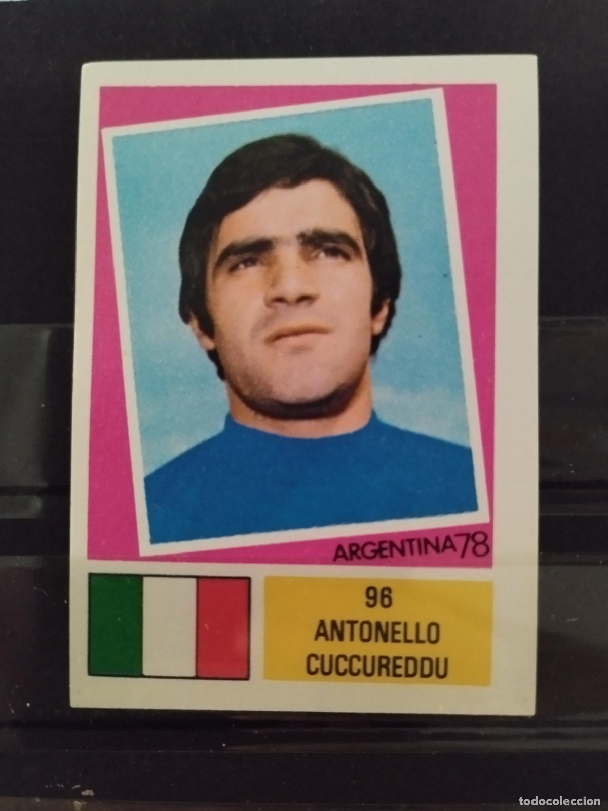 Figurine di Calcio: MUNDIAL DE FUTBOL ARGENTINA 1978. ED. FHER. N 96. ANTONELLO CUCCUREDDU. ITALIA.