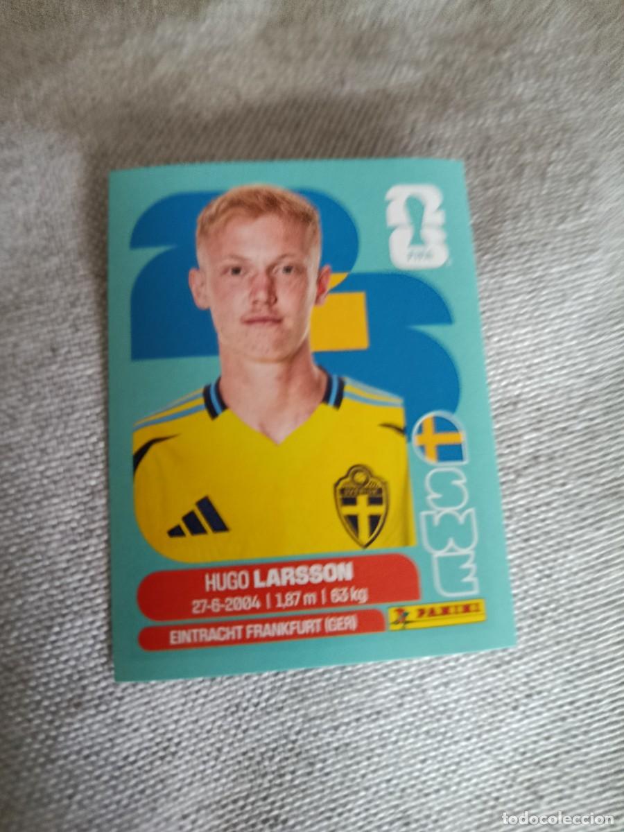 Cromos de f&uacute;tbol: Mundial Estados Unidos-Mexico-Canad&aacute; 2026. 9- Larsson. Suecia. Nunca pegado.