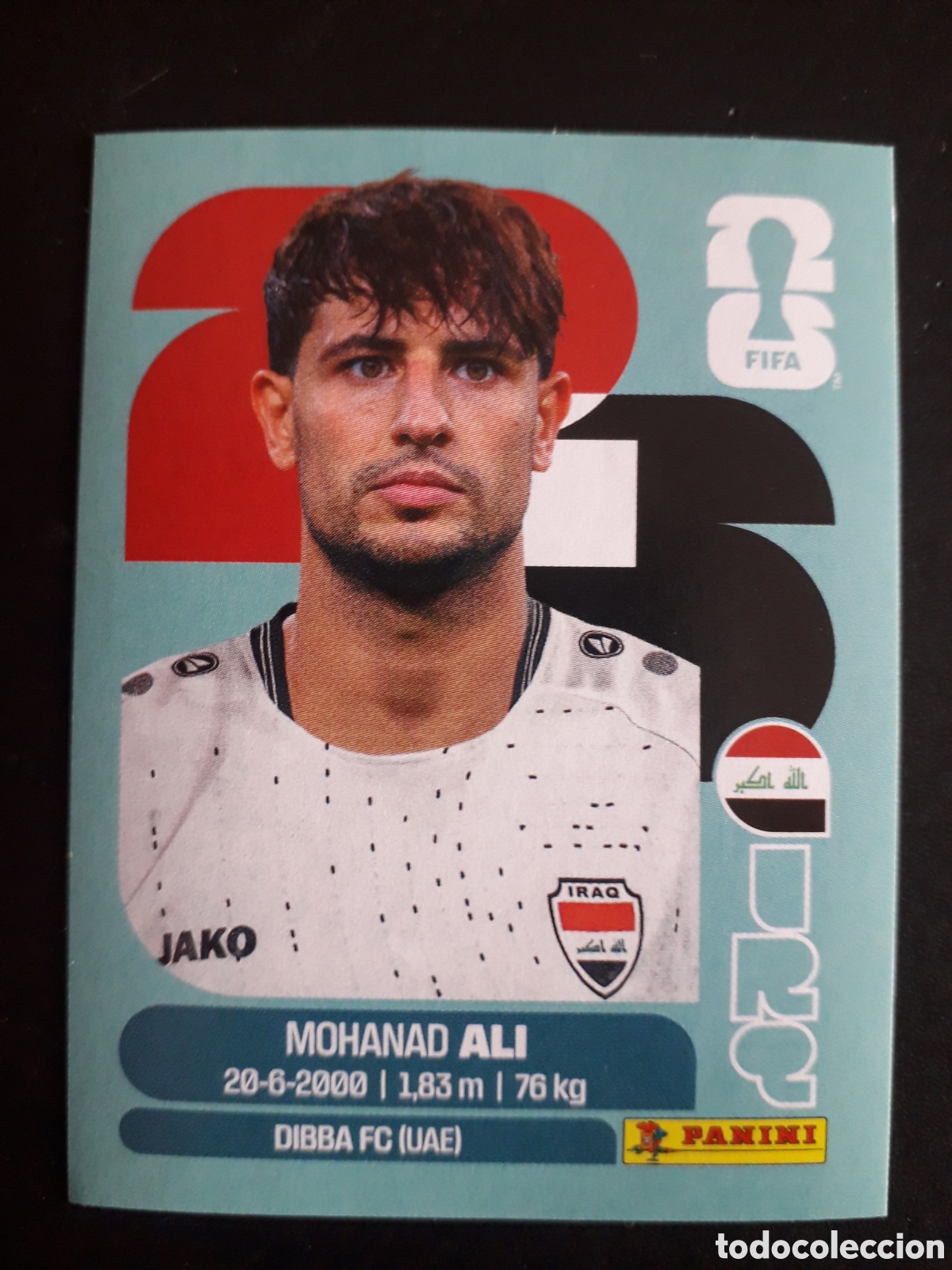Cromos de f&uacute;tbol: MOHANAD ALI IRAQ IRQ 20 MUNDIAL F&Uacute;TBOL 2026 FIFA WORLD CUP PANINI SIN PEGAR PEDIDO M&Iacute;NIMO 3&euro;