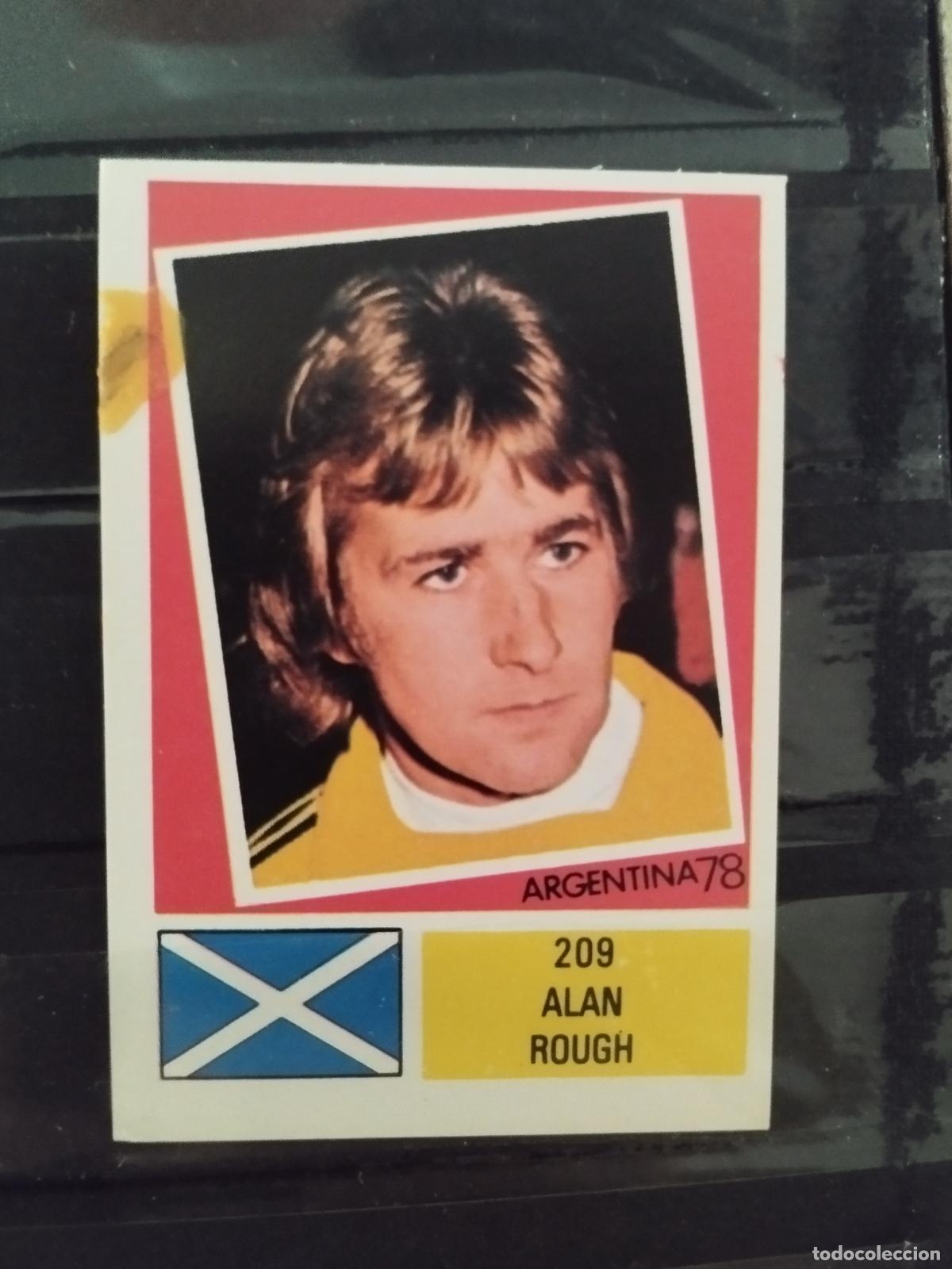 Cartes &agrave; collectionner de Football: MUNDIAL DE FUTBOL ARGENTINA 1978. ED. FHER. N 209. ALAN ROUGH. ESCOCIA.