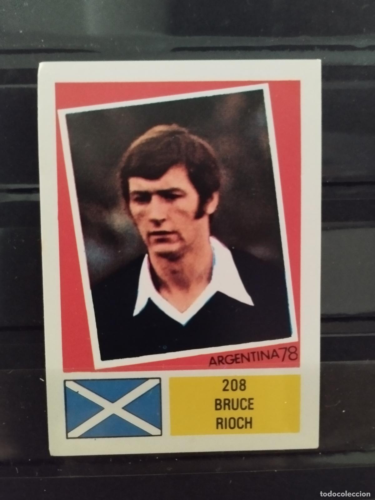 Cartes &agrave; collectionner de Football: MUNDIAL DE FUTBOL ARGENTINA 1978. ED. FHER. N 208. BRUCE RIOCH. ESCOCIA.