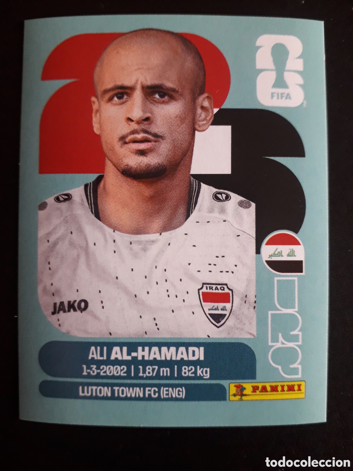 Cromos de f&uacute;tbol: AL HAMADI IRAQ IRQ 18 MUNDIAL F&Uacute;TBOL 2026 FIFA WORLD CUP PANINI SIN PEGAR PEDIDO M&Iacute;NIMO 3&euro;