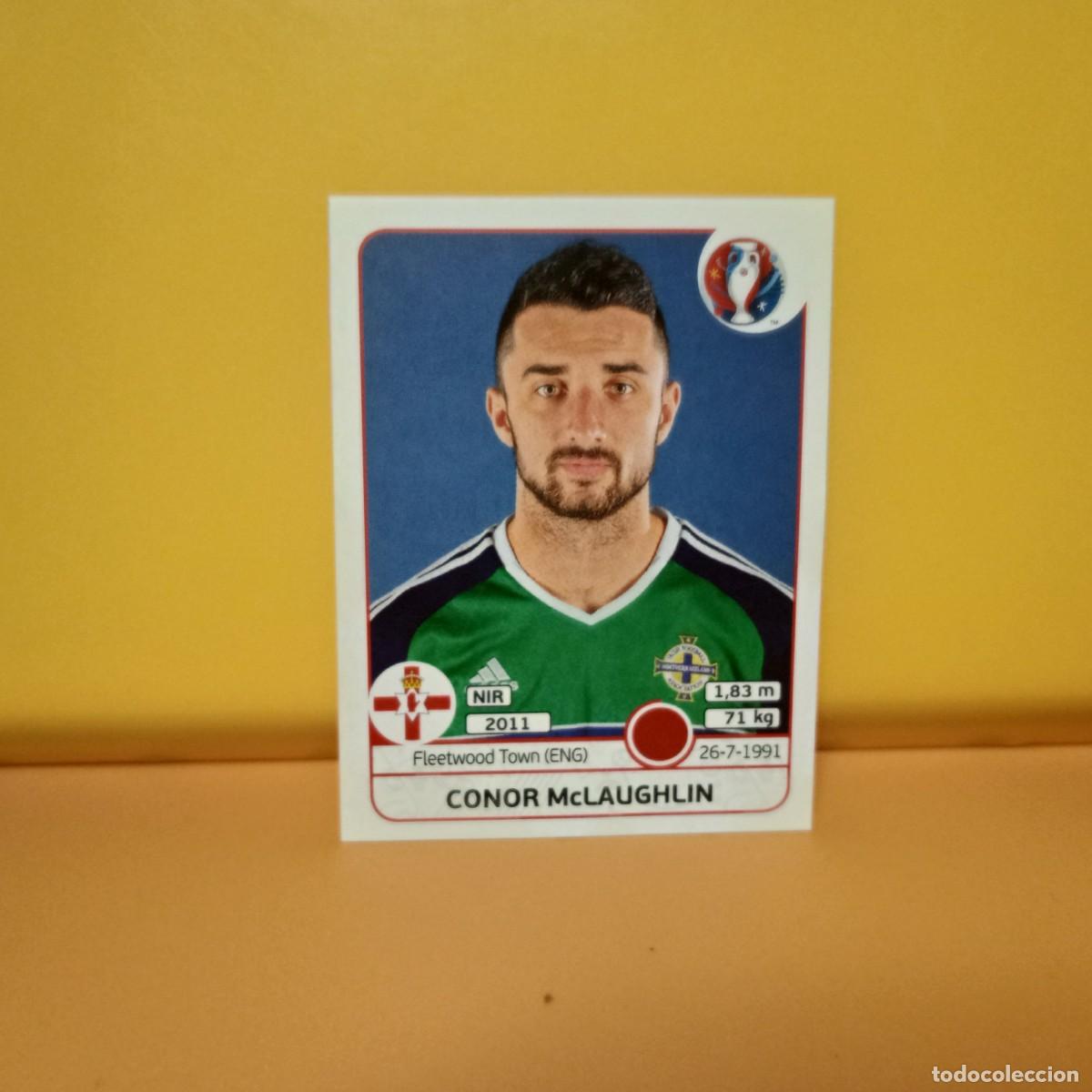 Cromos de f&uacute;tbol: PANINI EURO 2016 FRANCE; EUROCOPA FRANCIA: IRLANDA DEL NORTE MCLAUGHLIN 330