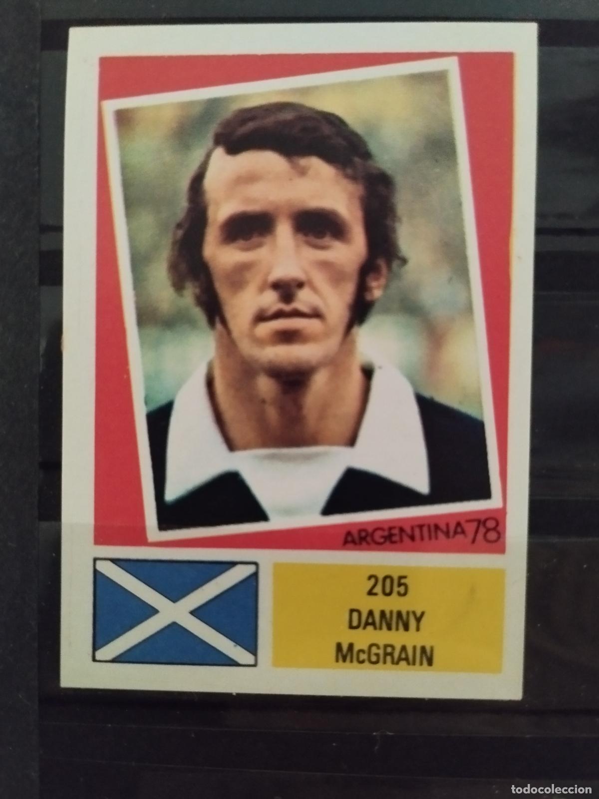 Cromos de f&uacute;tbol: MUNDIAL DE FUTBOL ARGENTINA 1978. ED. FHER. N 205. DANNY McGRAIN. ESCOCIA.