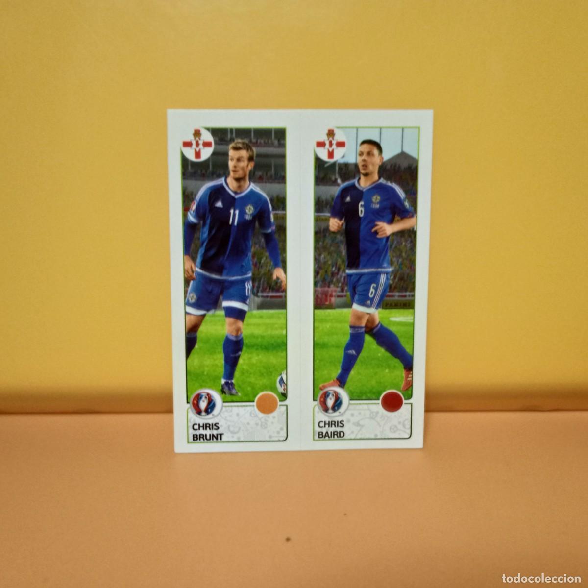 Cromos de f&uacute;tbol: PANINI EURO 2016 FRANCE; EUROCOPA FRANCIA: IRLANDA DEL NORTE BRUNT/BAIRDS 322 A/B