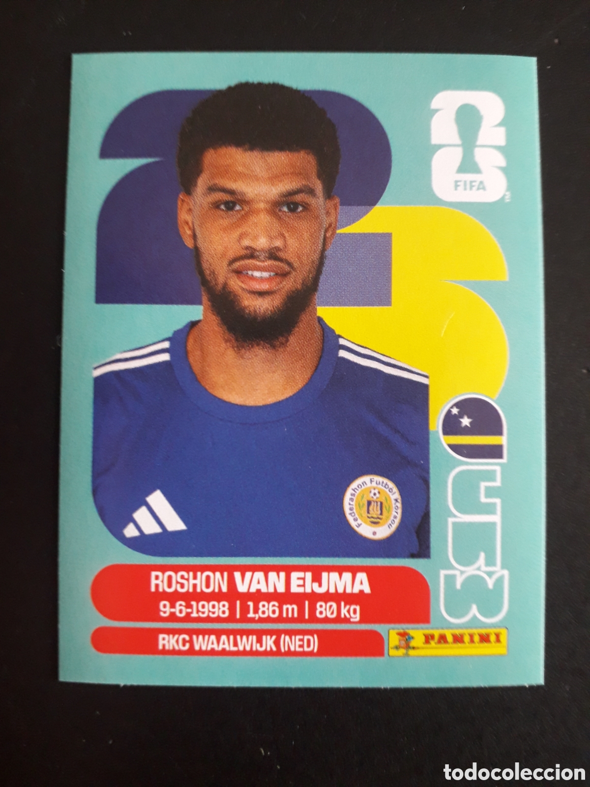 Cromos de f&uacute;tbol: VAN EIJMA CURA&Ccedil;AO CUW 7 MUNDIAL F&Uacute;TBOL 2026 FIFA WORLD CUP PANINI SIN PEGAR PEDIDO M&Iacute;NIMO 3&euro;