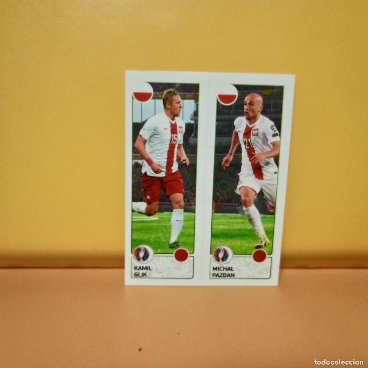 Cromos de f&uacute;tbol: PANINI EURO 2016 FRANCE; EUROCOPA FRANCIA: POLONIA GLIK/PAZDAN 315 A/B