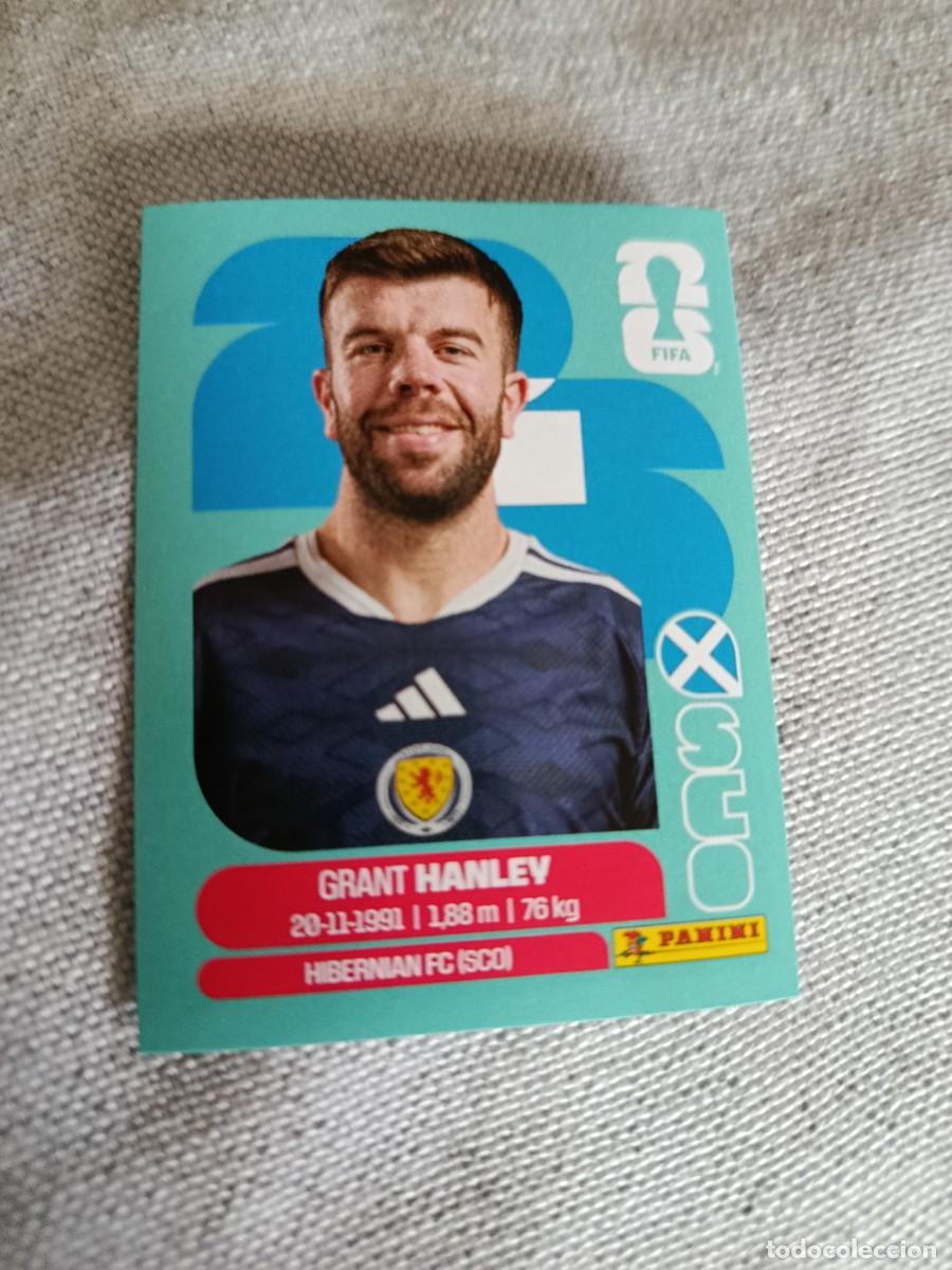 Cromos de f&uacute;tbol: Mundial Estados Unidos-Mexico-Canad&aacute; 2026. 10- Hanley. Escocia. Nunca pegado.