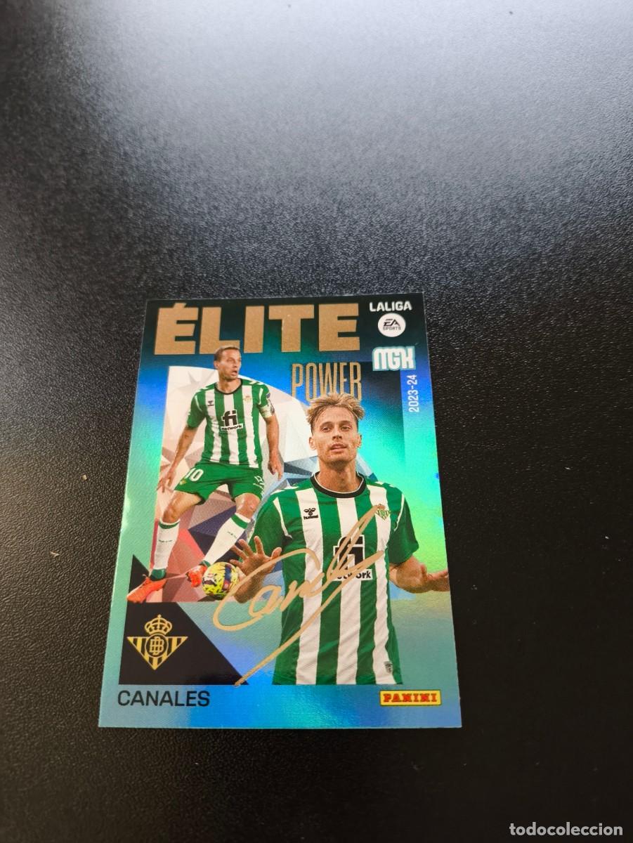 Cromos de f&uacute;tbol: 1 CANALES REAL BETIS ELITE POWER PANINI LIGA MEGACRACKS MGK 2023 2024 23 24 NO ESTE