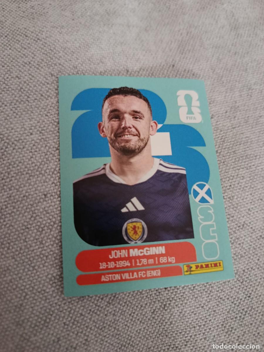 Cromos de f&uacute;tbol: Mundial Estados Unidos-Mexico-Canad&aacute; 2026. 17- McGinn. Escocia. Nunca pegado.