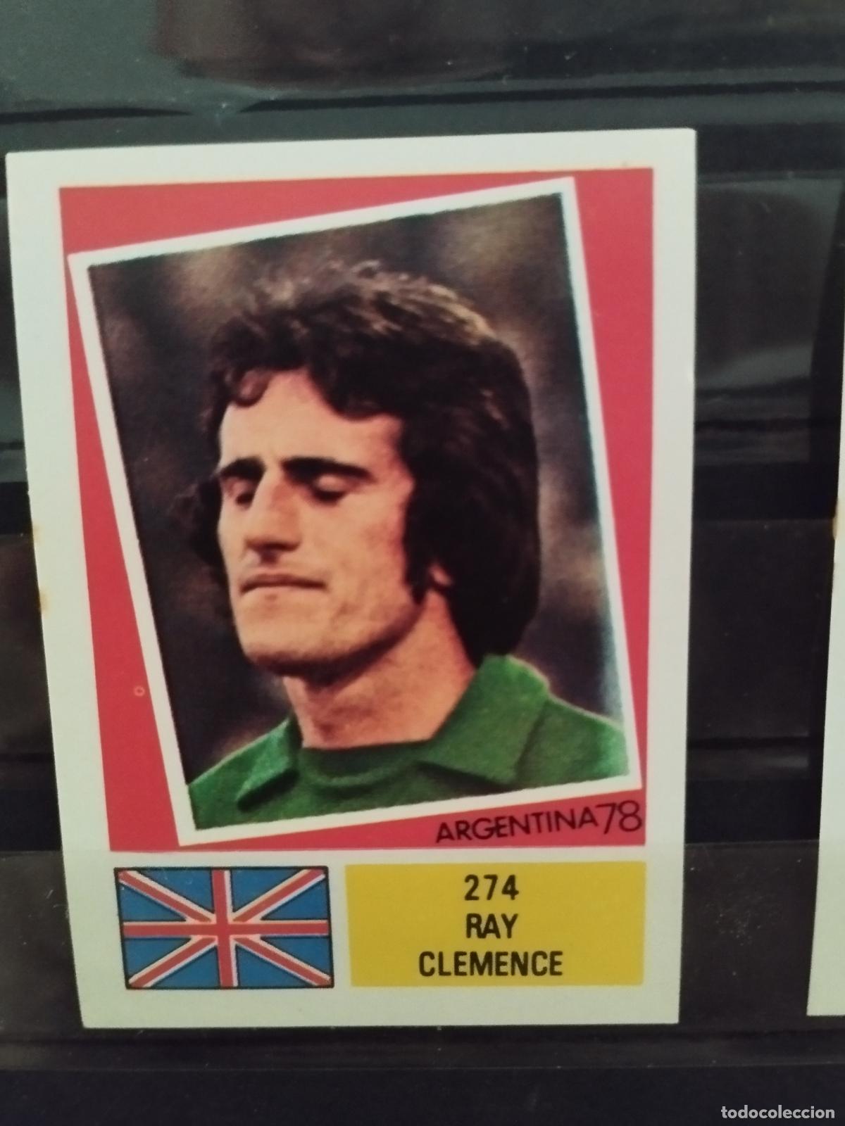 Cromos de f&uacute;tbol: MUNDIAL DE FUTBOL ARGENTINA 1978. ED. FHER. N 274. RAY CLEMENCE. INGLATERRA.