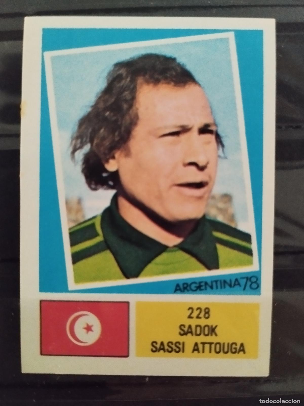 Cromos de f&uacute;tbol: MUNDIAL DE FUTBOL ARGENTINA 1978. ED. FHER. N 228. SADOK SASSI ATTOUGA. TUNEZ.