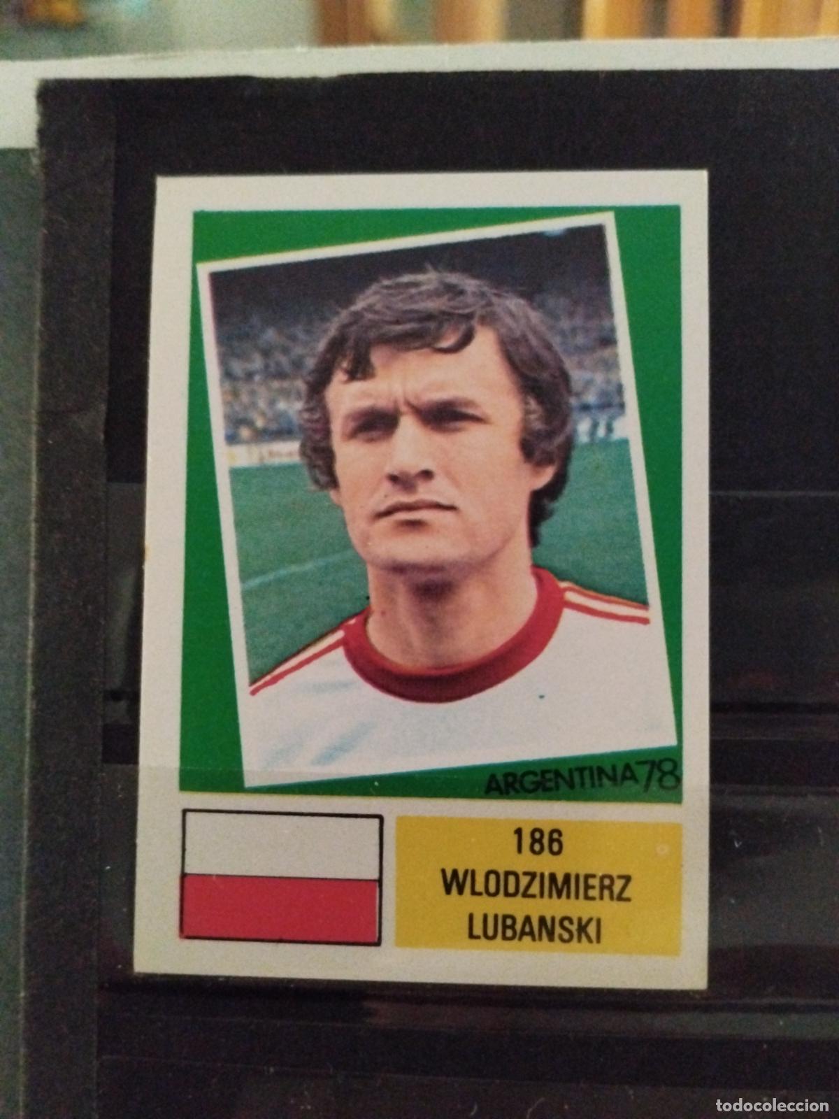 Cromos de f&uacute;tbol: MUNDIAL DE FUTBOL ARGENTINA 1978. ED. FHER. N 186. WLODZIMIERZ LUBANSKI. POLONIA.
