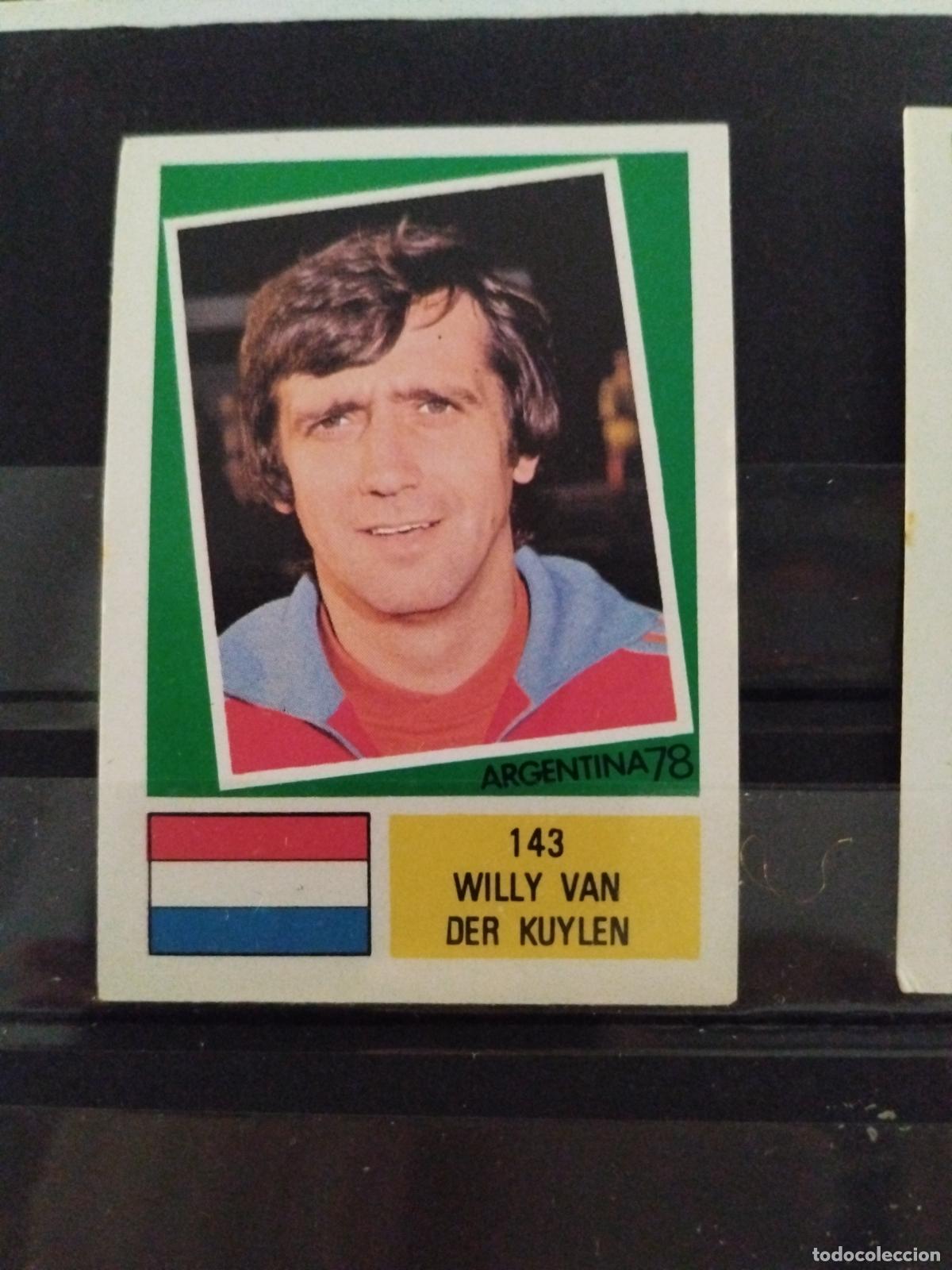 Cromos de f&uacute;tbol: MUNDIAL DE FUTBOL ARGENTINA 1978. ED. FHER. N 143. WILLY VAN DER KUYLEN. HOLANDA