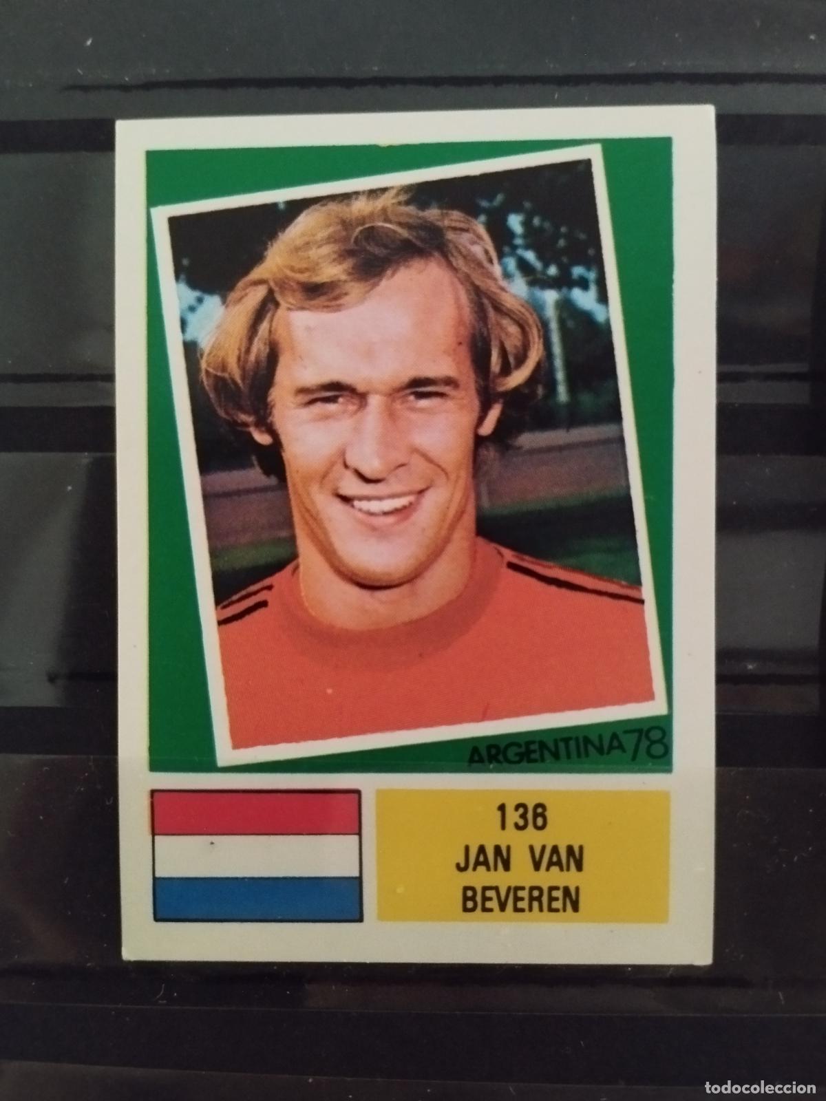 Cromos de f&uacute;tbol: MUNDIAL DE FUTBOL ARGENTINA 1978. ED. FHER. N 136. JAN VAN BEVEREN. HOLANDA
