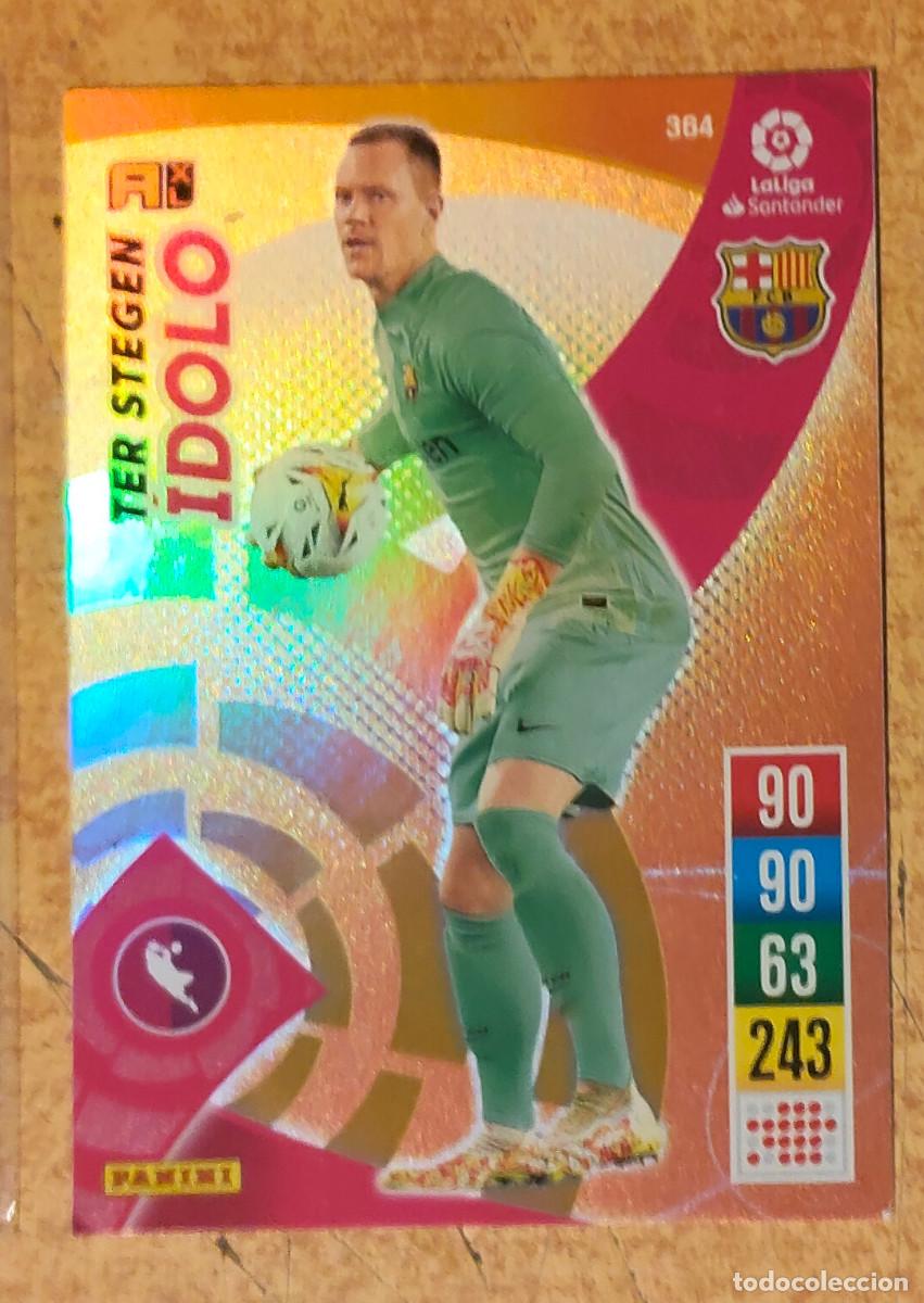 Cromos de f&uacute;tbol: Carta Ter Stegen &Iacute;dolo 364 Bar&ccedil;a Adrenalyn 2021-22