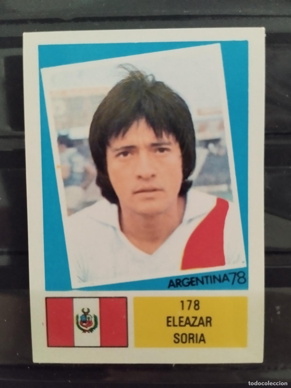 Cromos de f&uacute;tbol: MUNDIAL DE FUTBOL ARGENTINA 1978. ED. FHER. N 178. ELEAZAR SORIA. PERU