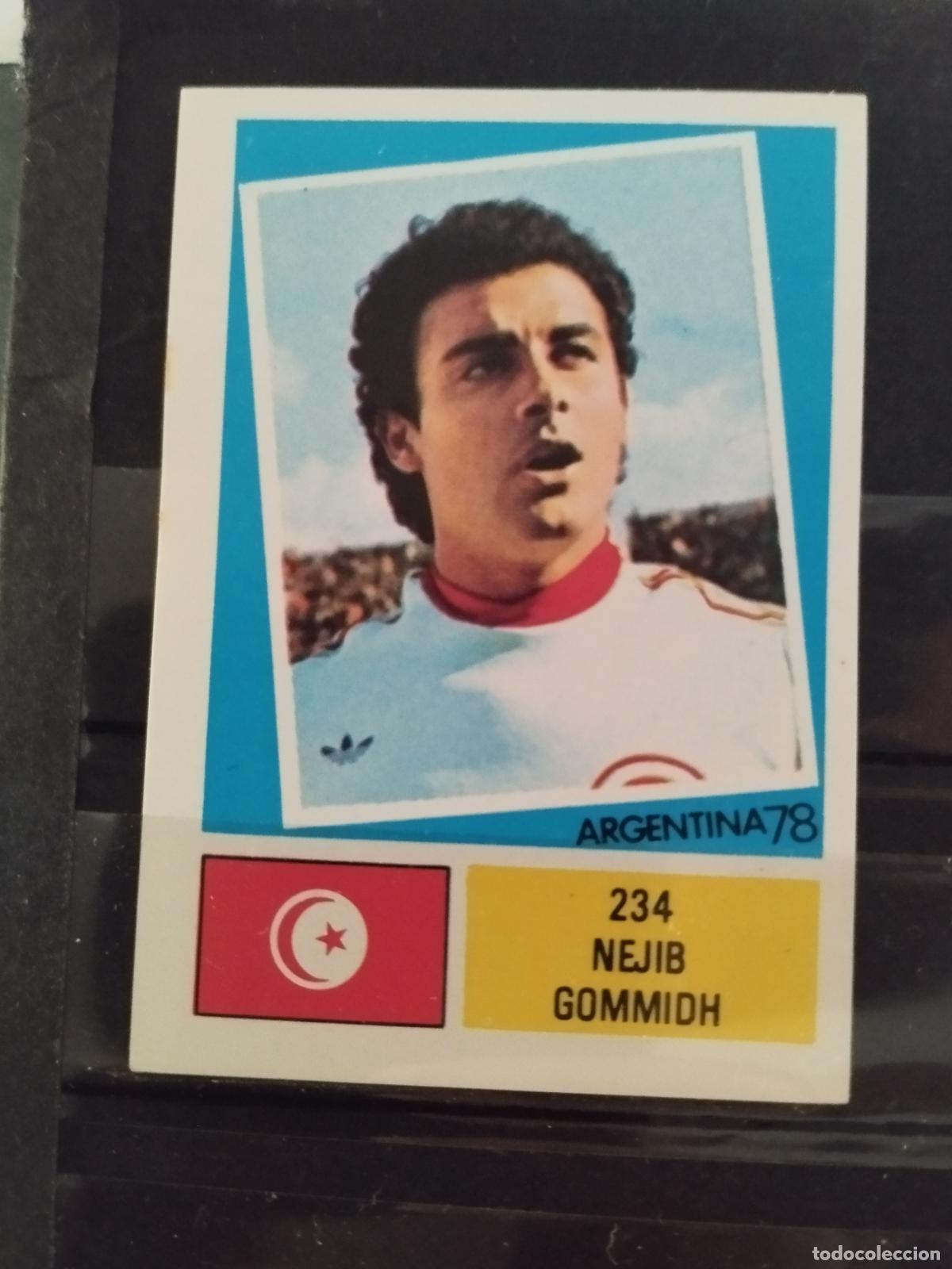 Cromos de f&uacute;tbol: MUNDIAL DE FUTBOL ARGENTINA 1978. ED. FHER. N 234. NEJIB GOMMIDH. TUNEZ.