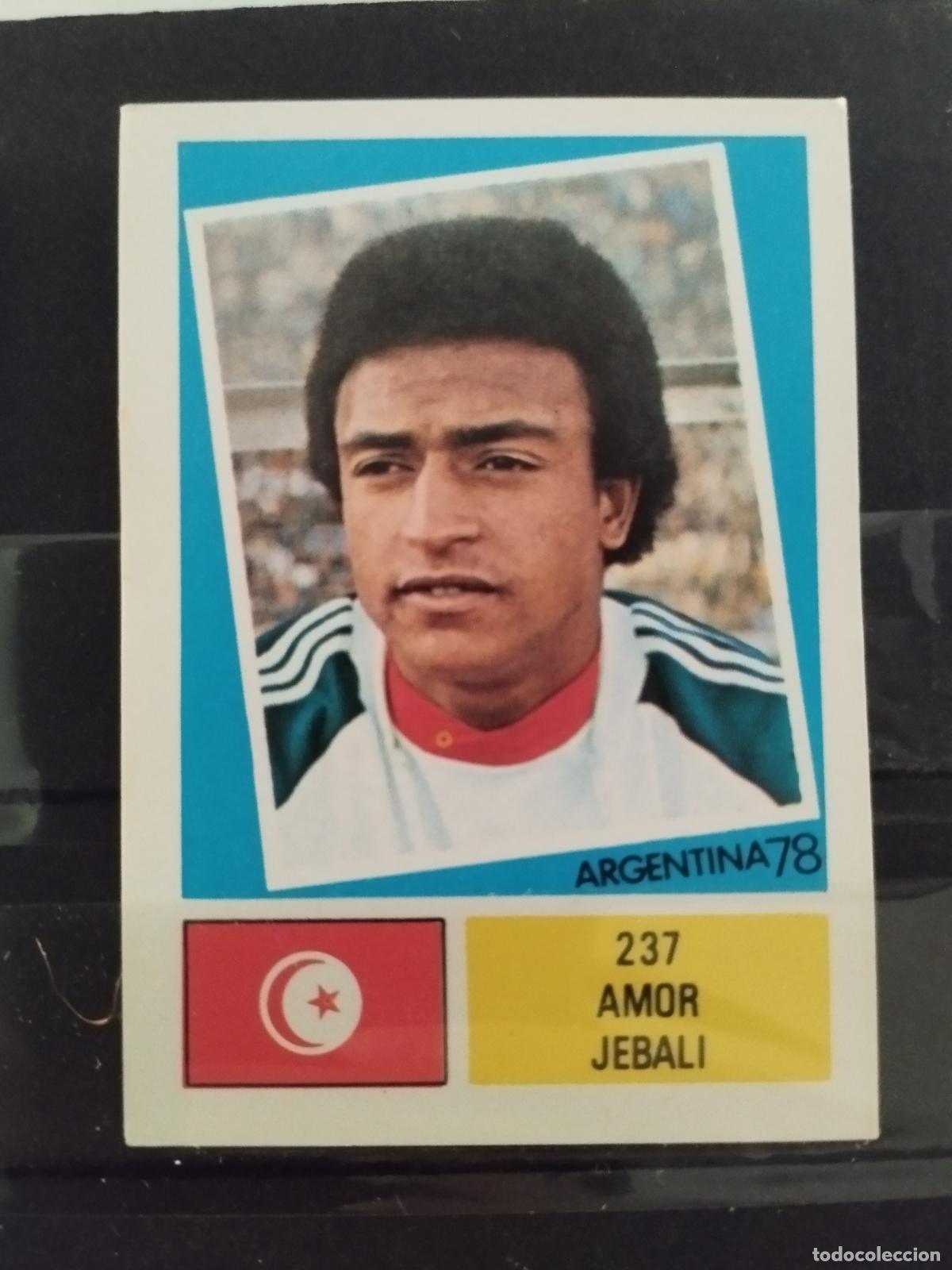 Cromos de f&uacute;tbol: MUNDIAL DE FUTBOL ARGENTINA 1978. ED. FHER. N 237. AMOR JEBALI. TUNEZ.