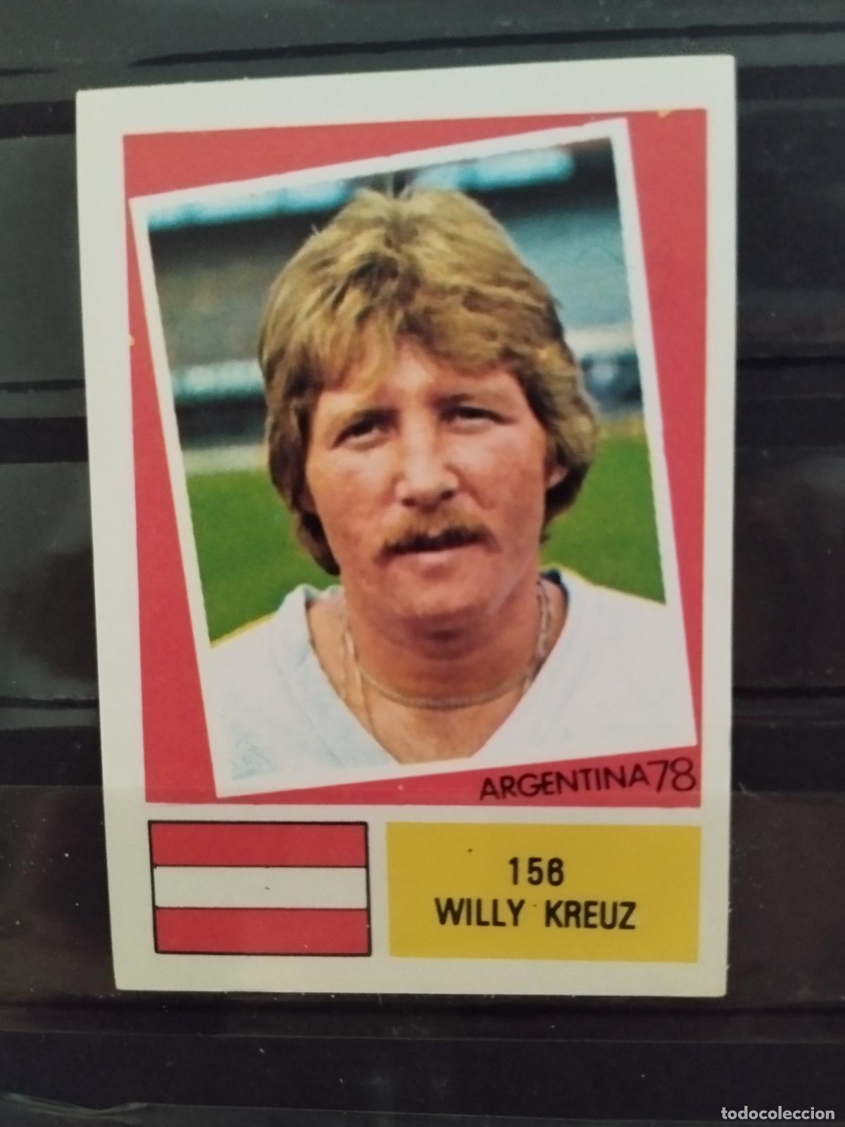 Cromos de f&uacute;tbol: MUNDIAL DE FUTBOL ARGENTINA 1978. ED. FHER. N 156. WILLY KREUZ. AUSTRIA.