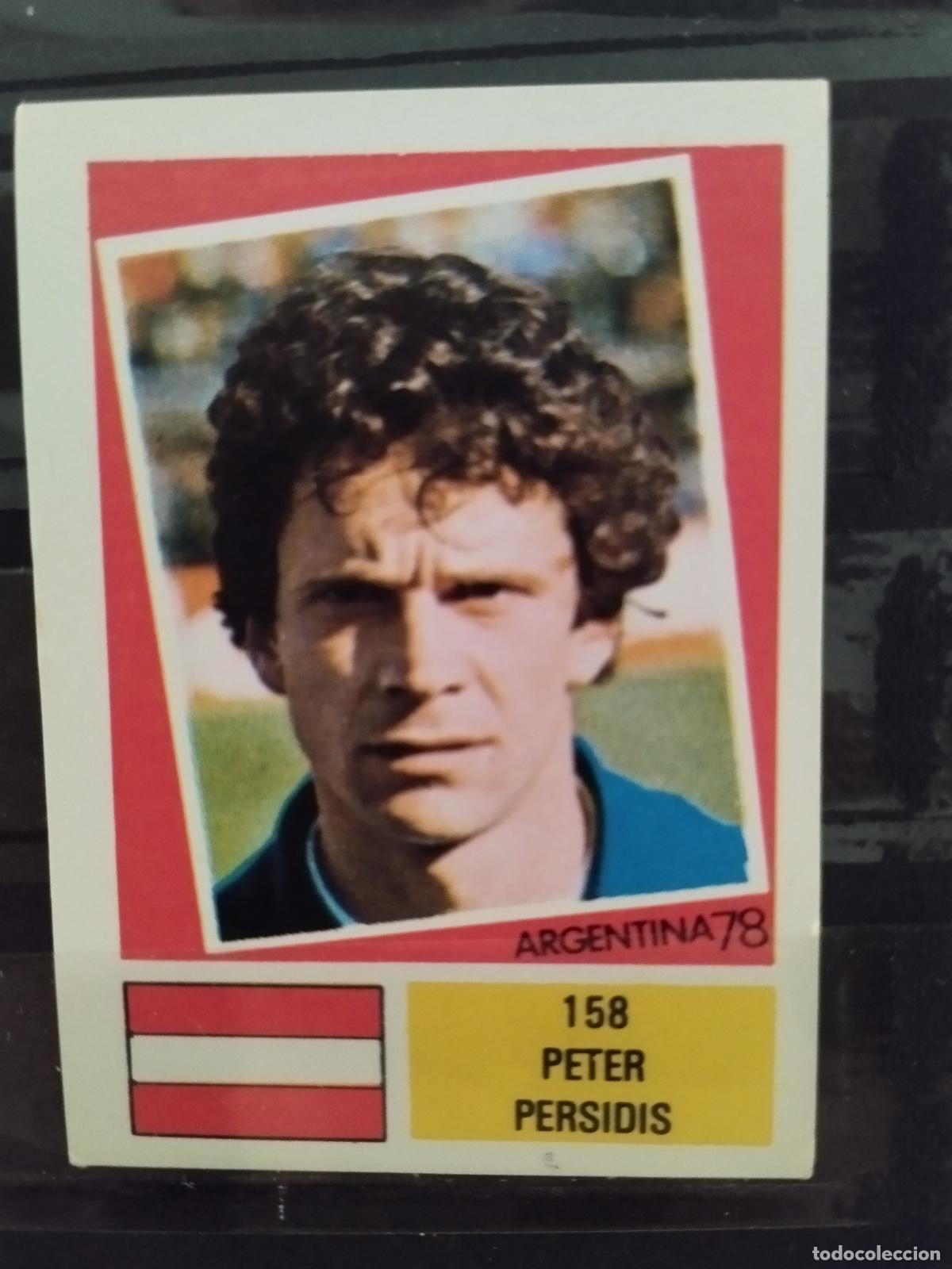 Cromos de f&uacute;tbol: MUNDIAL DE FUTBOL ARGENTINA 1978. ED. FHER. N 158. PETER PERSIDIS. AUSTRIA.