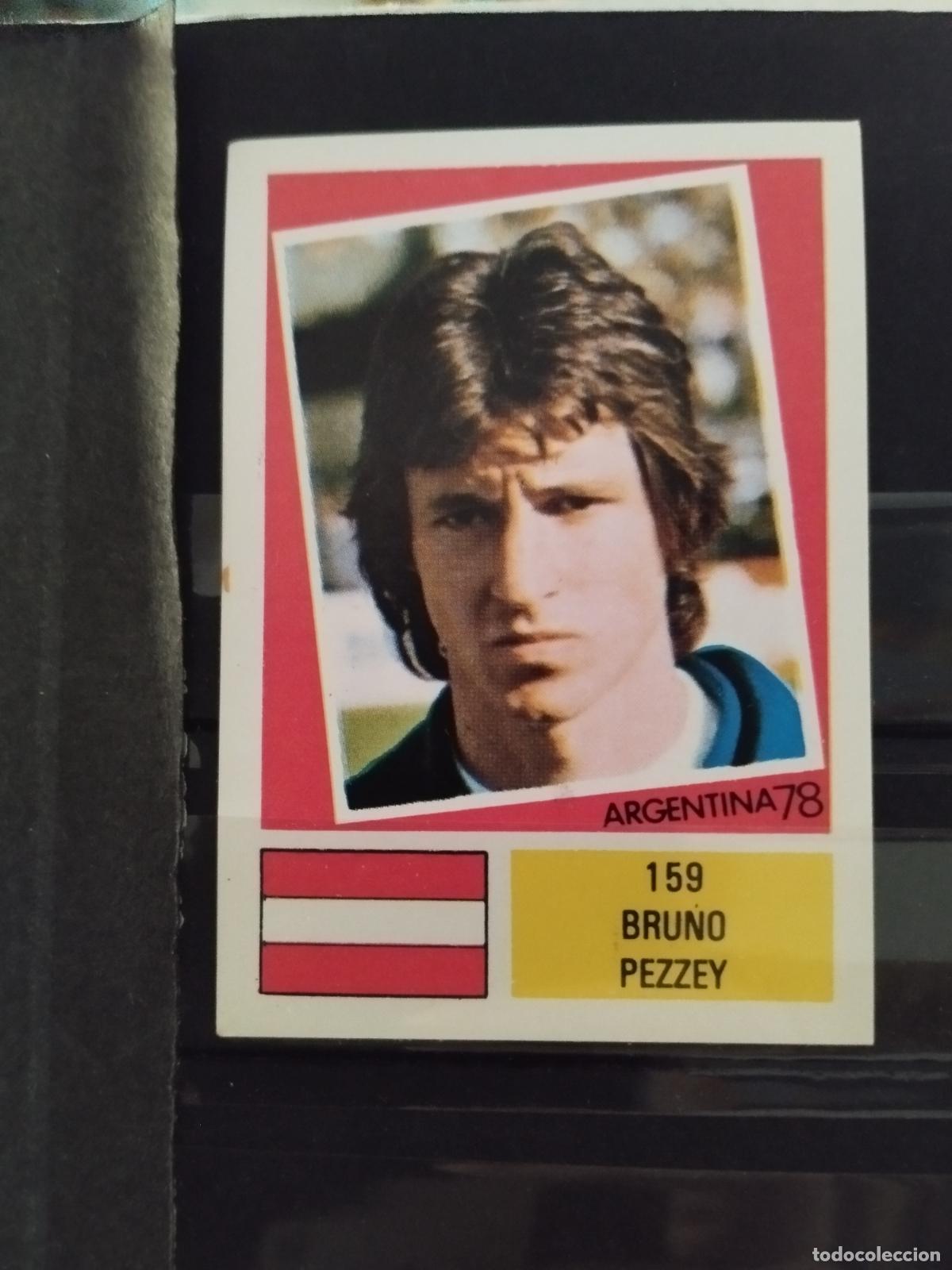 Cromos de f&uacute;tbol: MUNDIAL DE FUTBOL ARGENTINA 1978. ED. FHER. N 159. BRUNO PEZZEY. AUSTRIA.