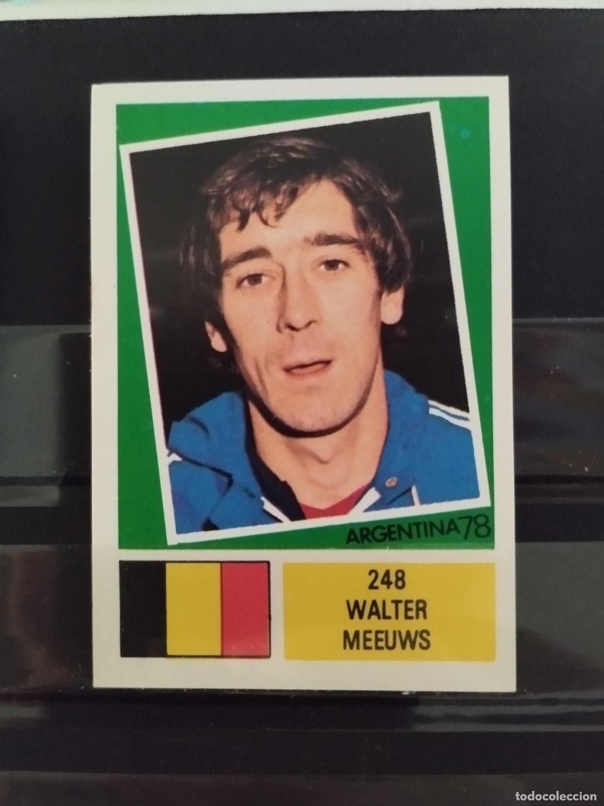 Cromos de f&uacute;tbol: MUNDIAL DE FUTBOL ARGENTINA 1978. ED. FHER. N 248. WALTER MEEUWS. BELGICA.