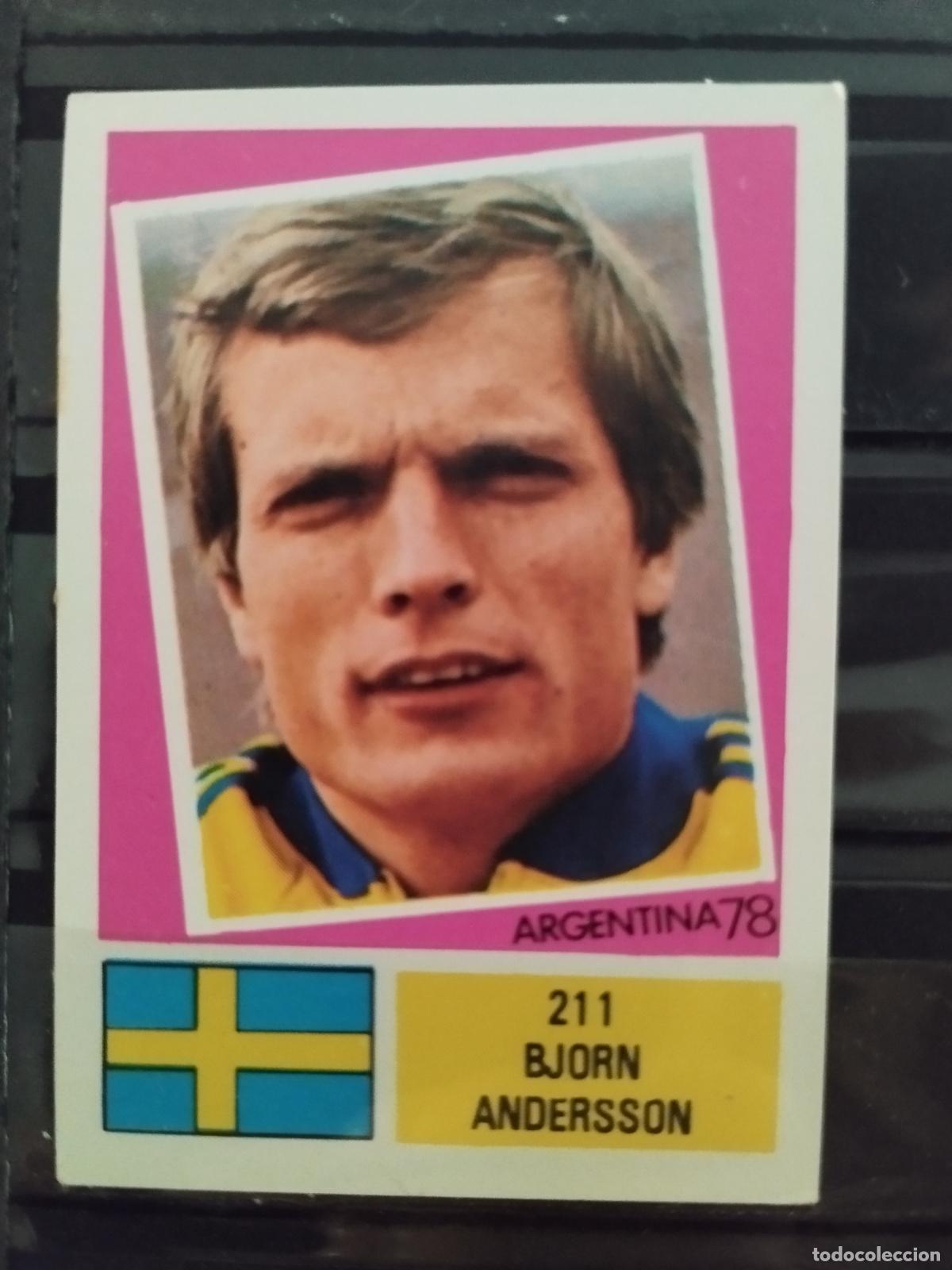 Cromos de f&uacute;tbol: MUNDIAL DE FUTBOL ARGENTINA 1978. ED. FHER. N 211. BJORN ANDERSSON. SUECIA.
