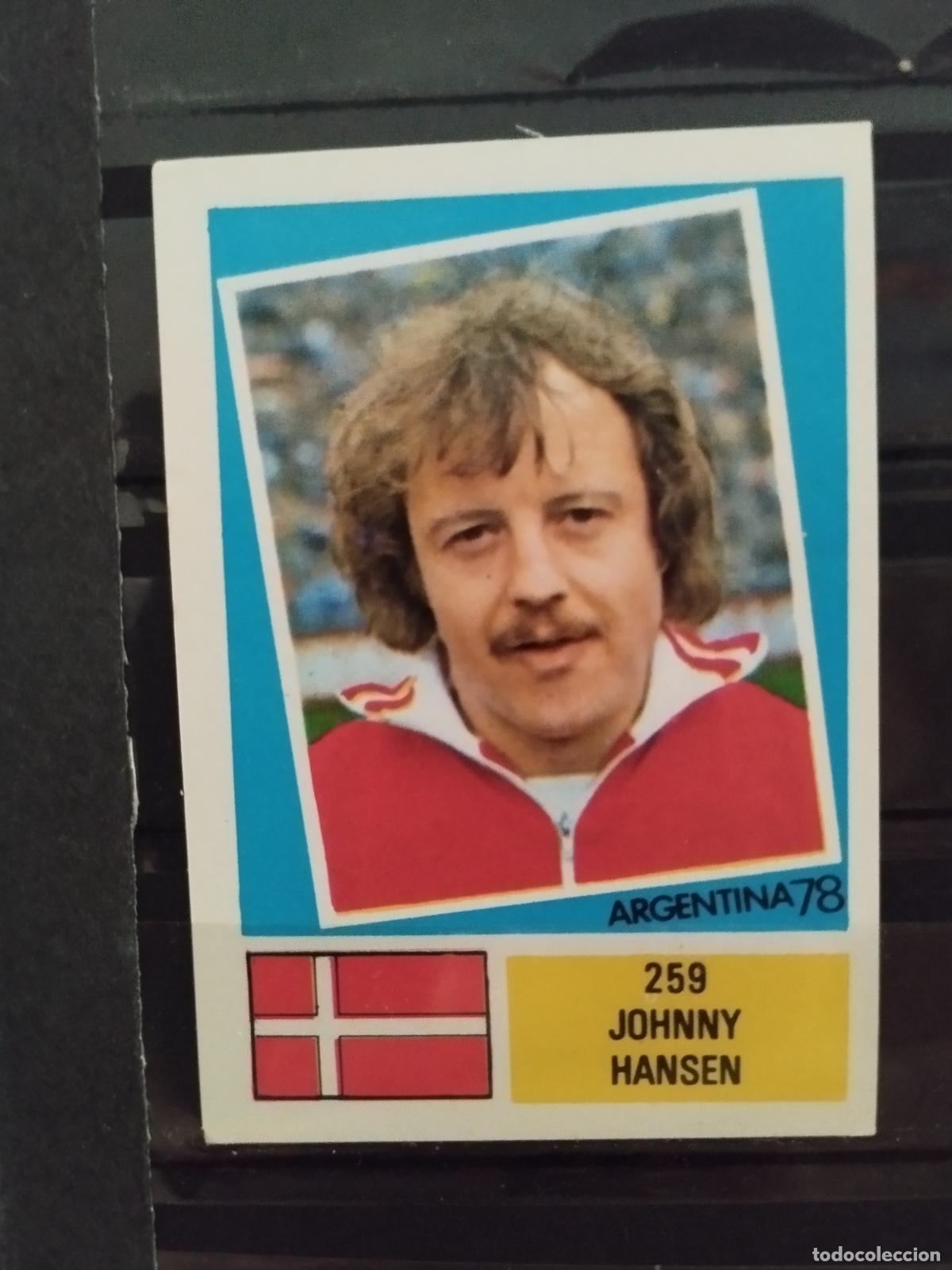 Cromos de f&uacute;tbol: MUNDIAL DE FUTBOL ARGENTINA 1978. ED. FHER. N 259. JOHNNY HANSEN. DINAMARCA.
